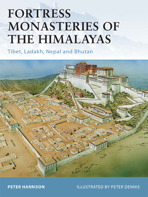 Title details for Fortress Monasteries of the Himalayas by Peter Harrison - Available